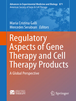 cover image of Regulatory Aspects of Gene Therapy and Cell Therapy Products